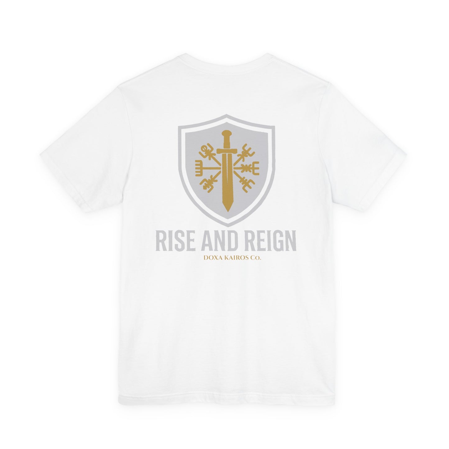 Rise & Reign Tee