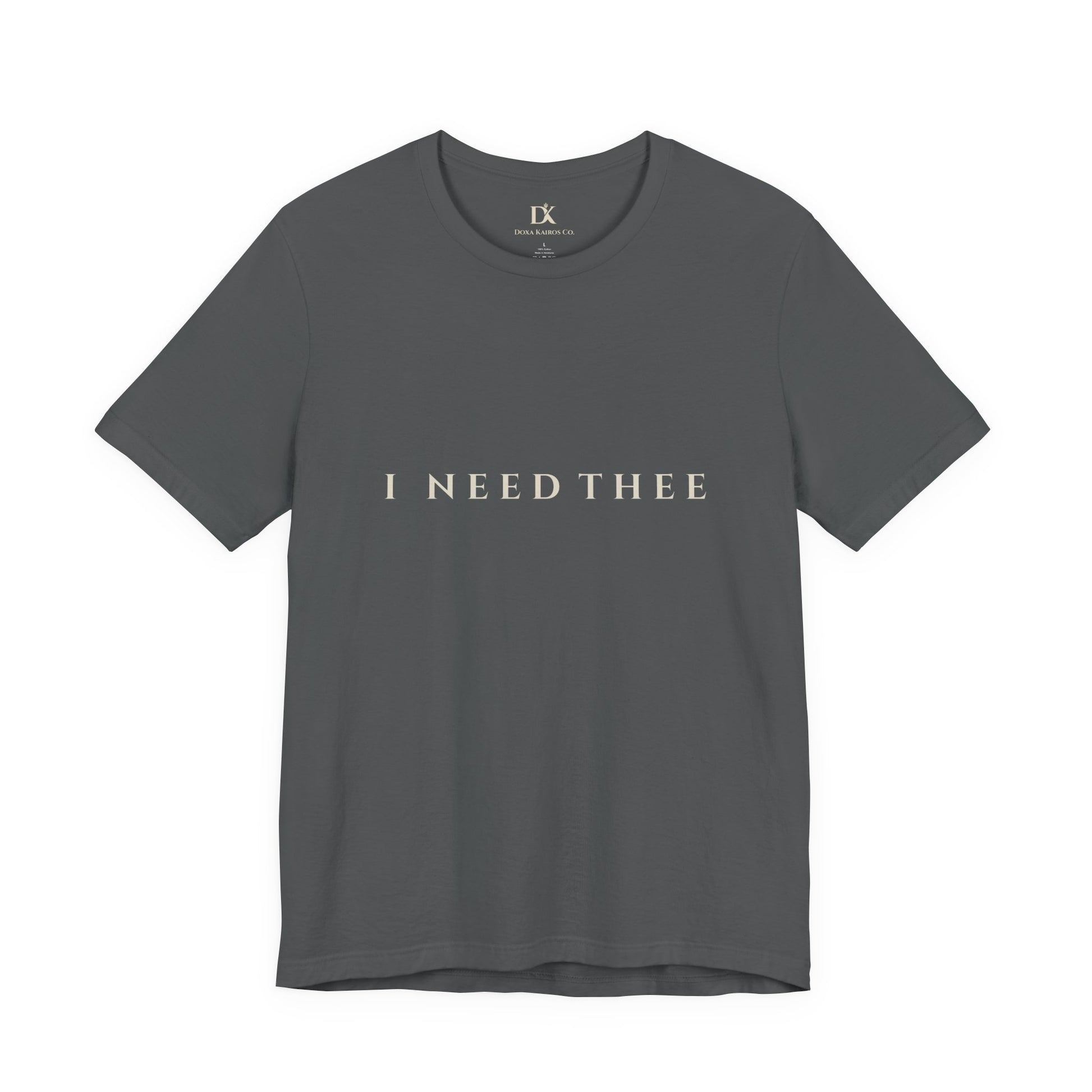 Front of Asphalt I Need Thee Wordmark  Doxa Kairos™ T-Shirt
