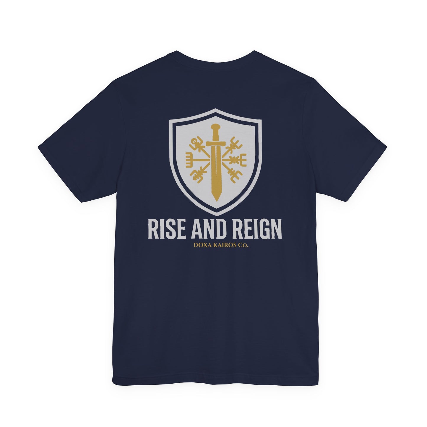 Rise & Reign Tee