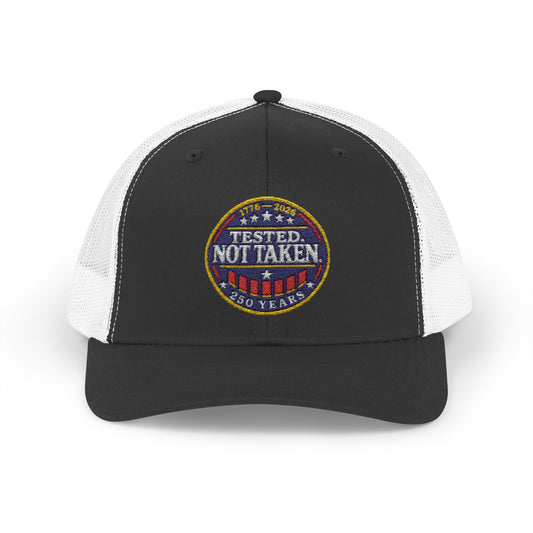 Black and White Tested. Not Taken Emblem USA 250th | Truckers Cap | Doxa Kairos Co. Patriotic Hat