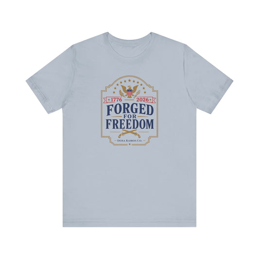 Forged for Freedom Muskets USA 250th | Front Print | Doxa Kairos™ Patriotic T-Shirt