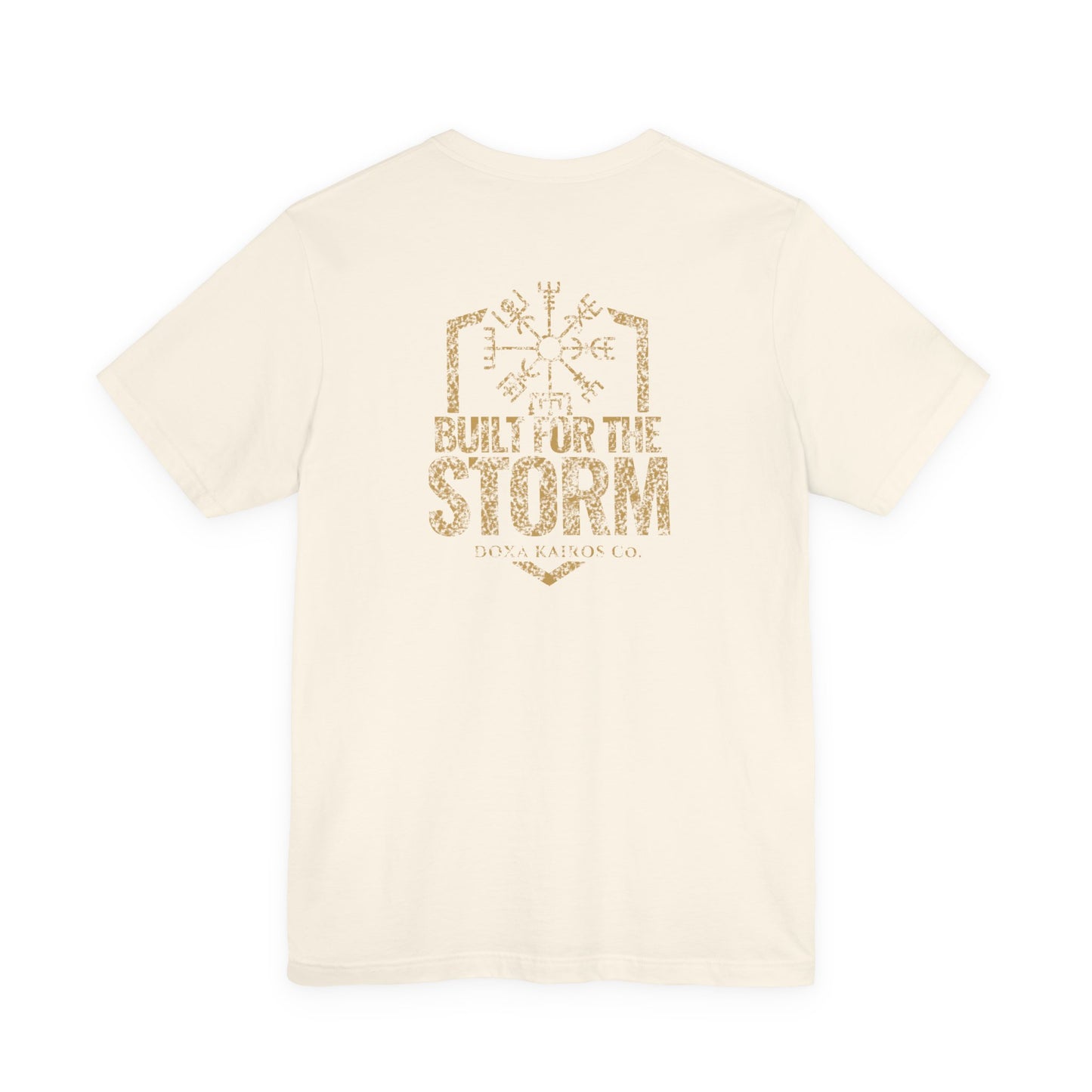 Back of Natural Built for the Storm Doxa Kairos™ T-Shirt