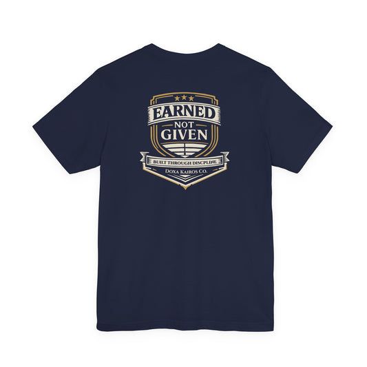 Back of Navy Earned Not Given Doxa Kairos™ T-Shirt
