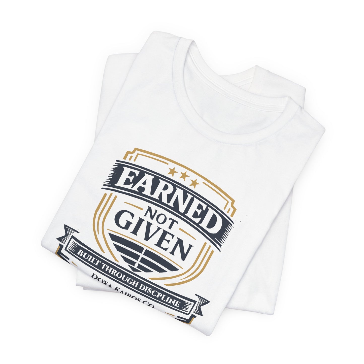 Folded White Earned Not Given Doxa Kairos™ T-Shirt
