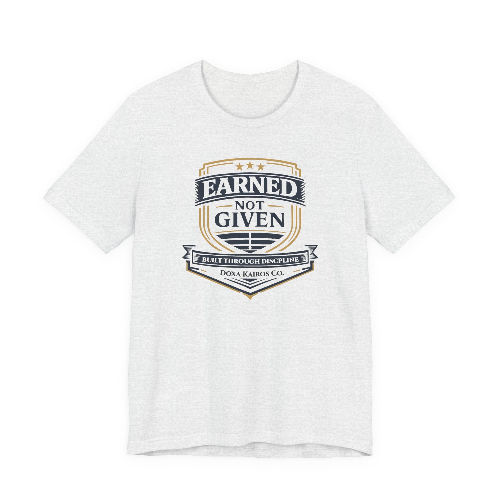 Front of Ash Earned Not Given Doxa Kairos™ T-Shirt
