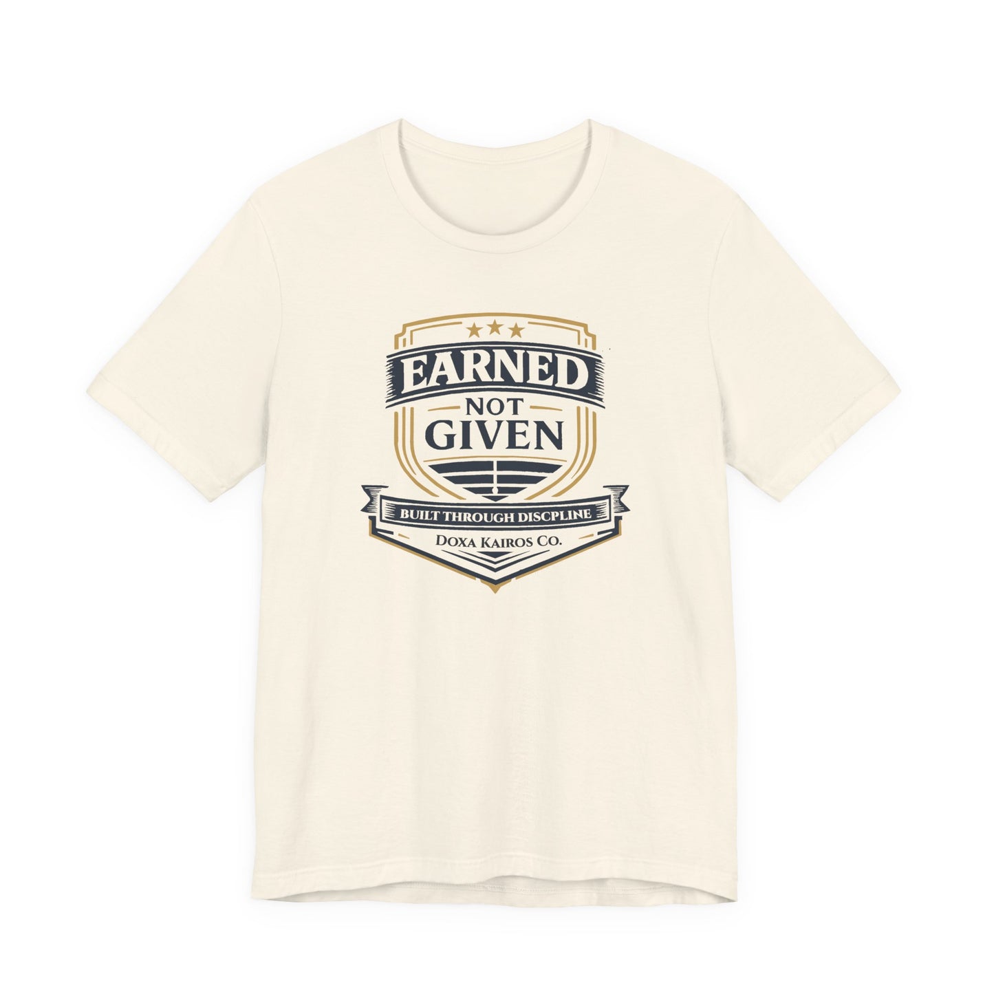 Front of Natural Earned Not Given Doxa Kairos™ T-Shirt