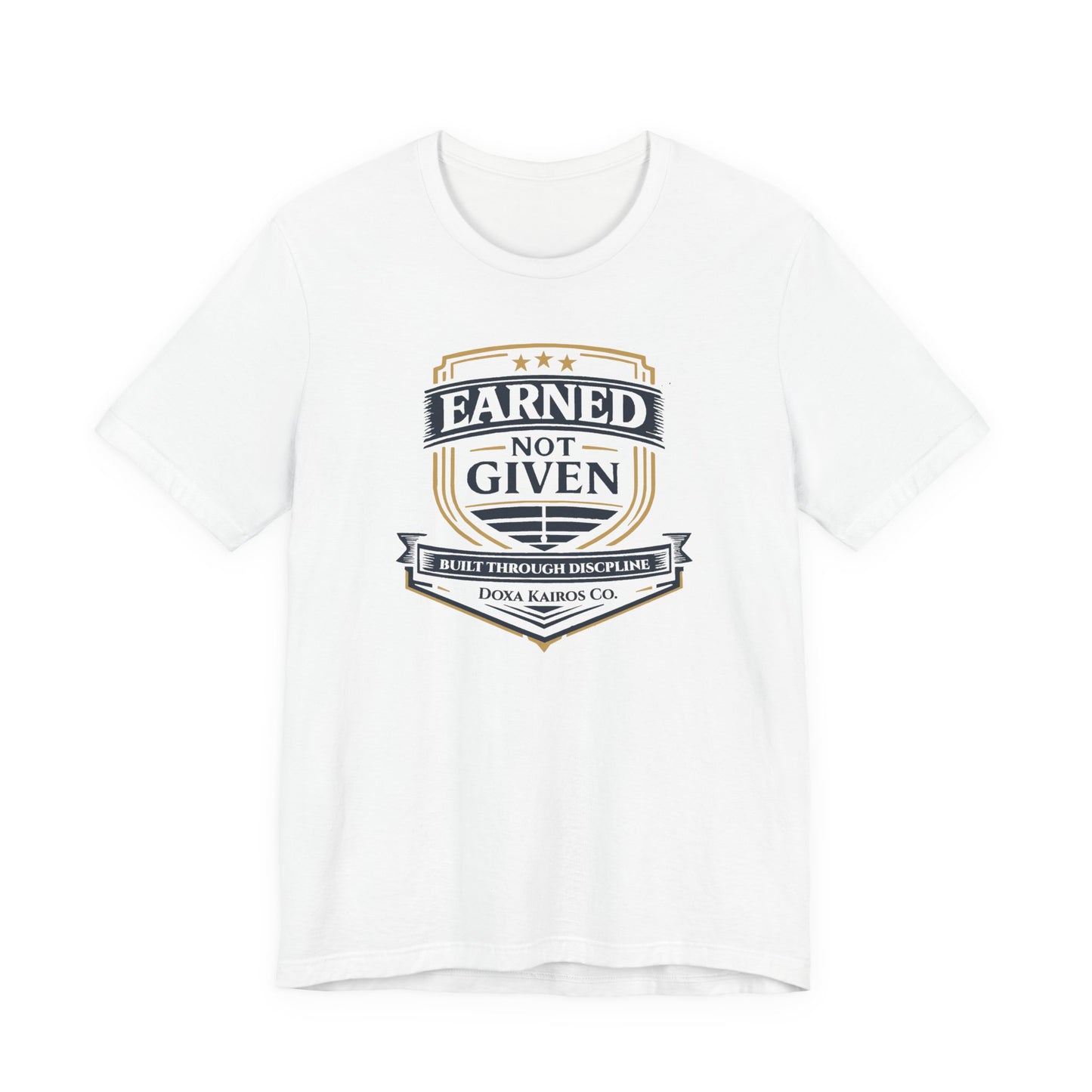 Front of White Earned Not Given Doxa Kairos™ T-Shirt