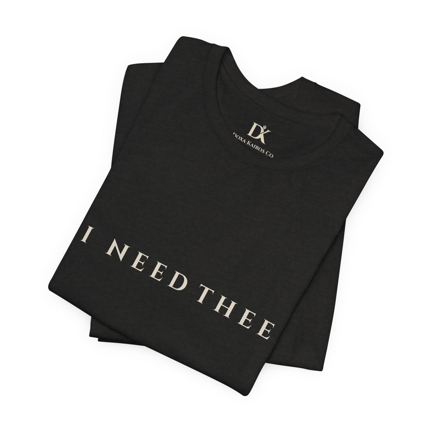 Folded Black Heather I Need Thee Wordmark  Doxa Kairos™ T-Shirt