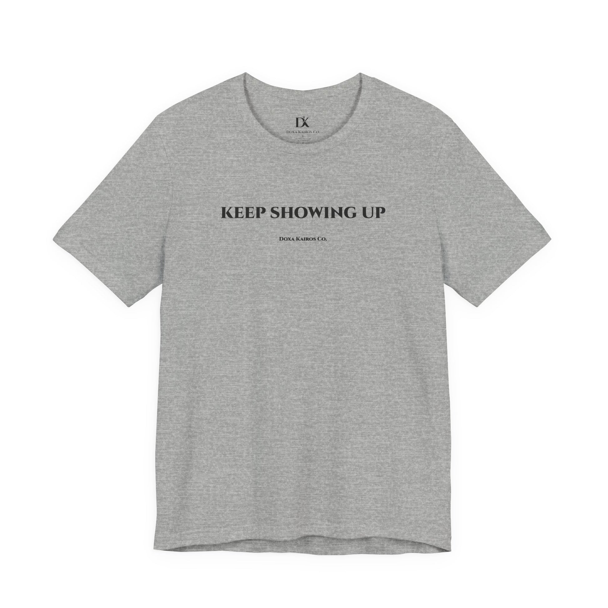 Front of Grey Keep Showing Up Doxa Kairos™ T-Shirt