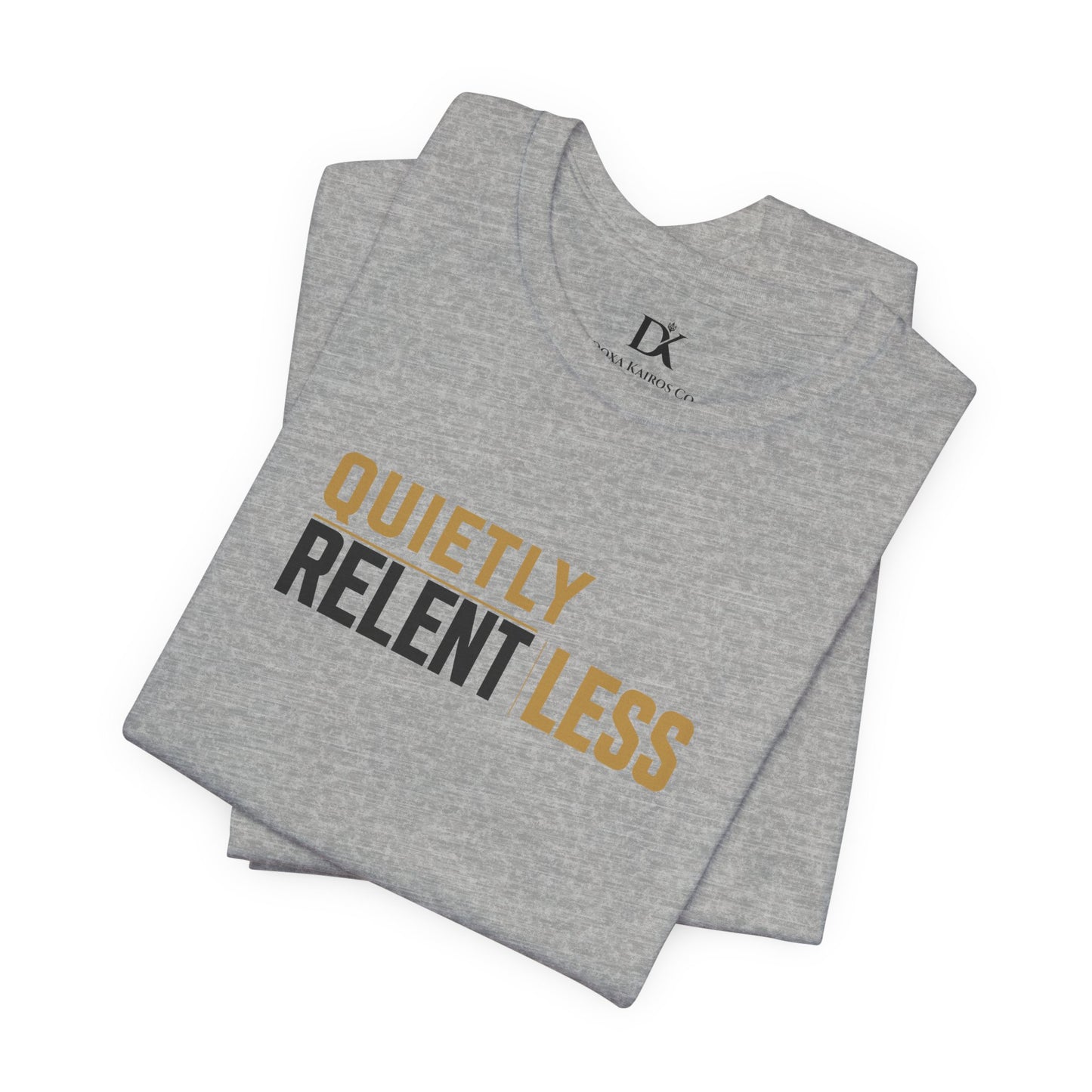 Folded Grey Quietly Relentless  Doxa Kairos™ T-Shirt