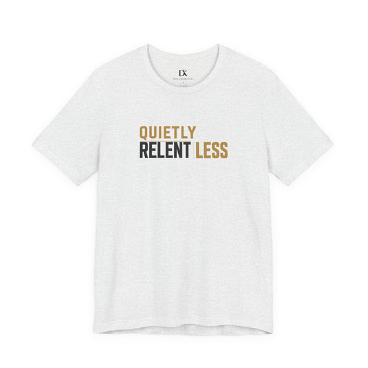 Front of Ash Quietly Relentless  Doxa Kairos™ T-Shirt