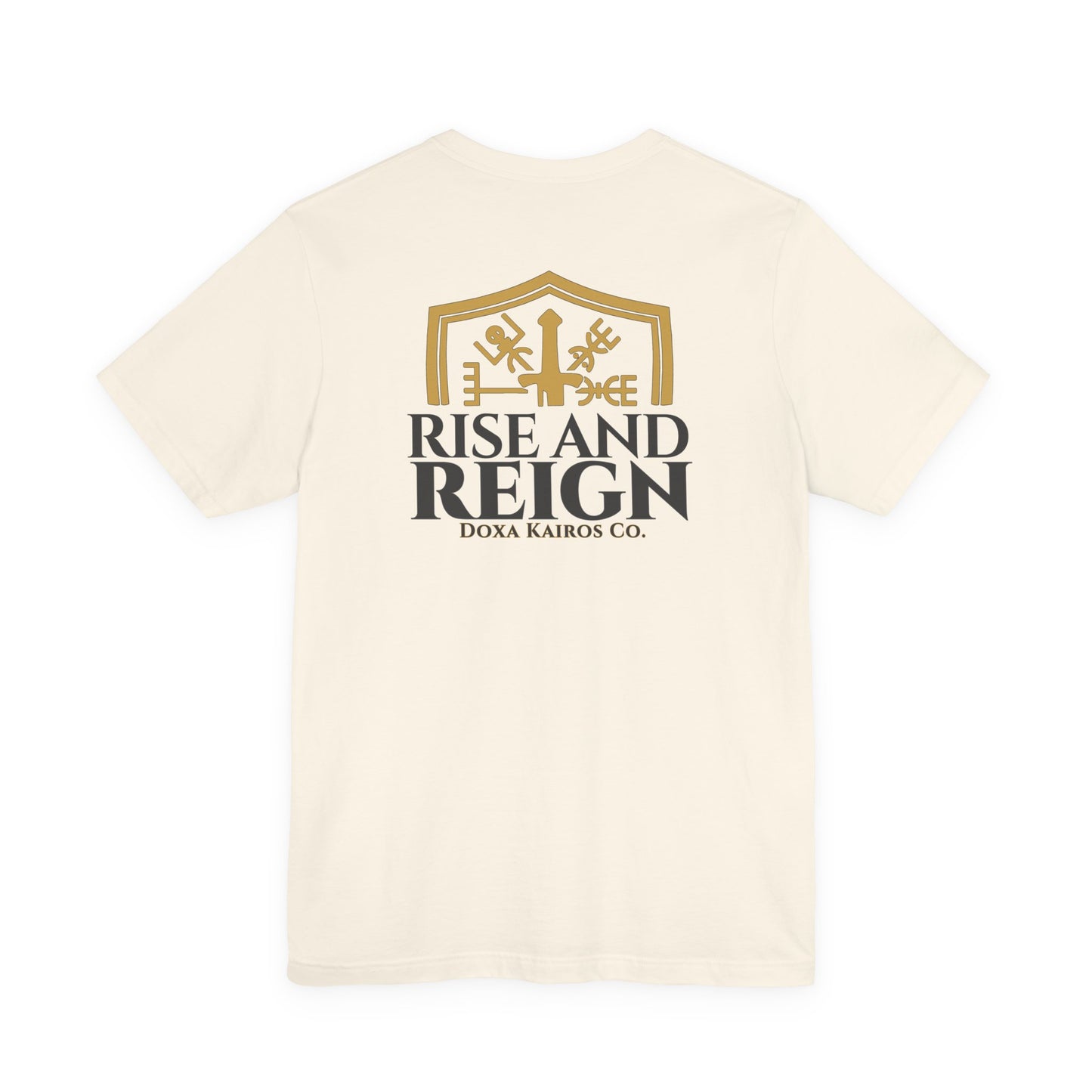 Back of Natural Rise and Reign Shield Doxa Kairos™ T-Shirt