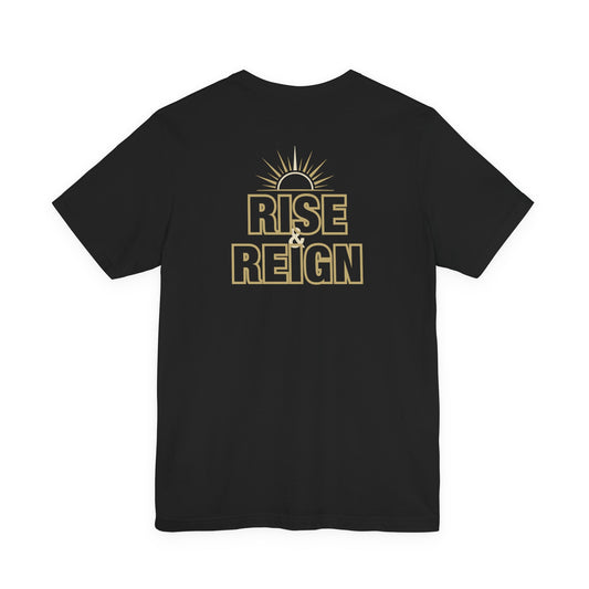 Back of Black Rise and Reign Sunrise Doxa Kairos™ T-Shirt