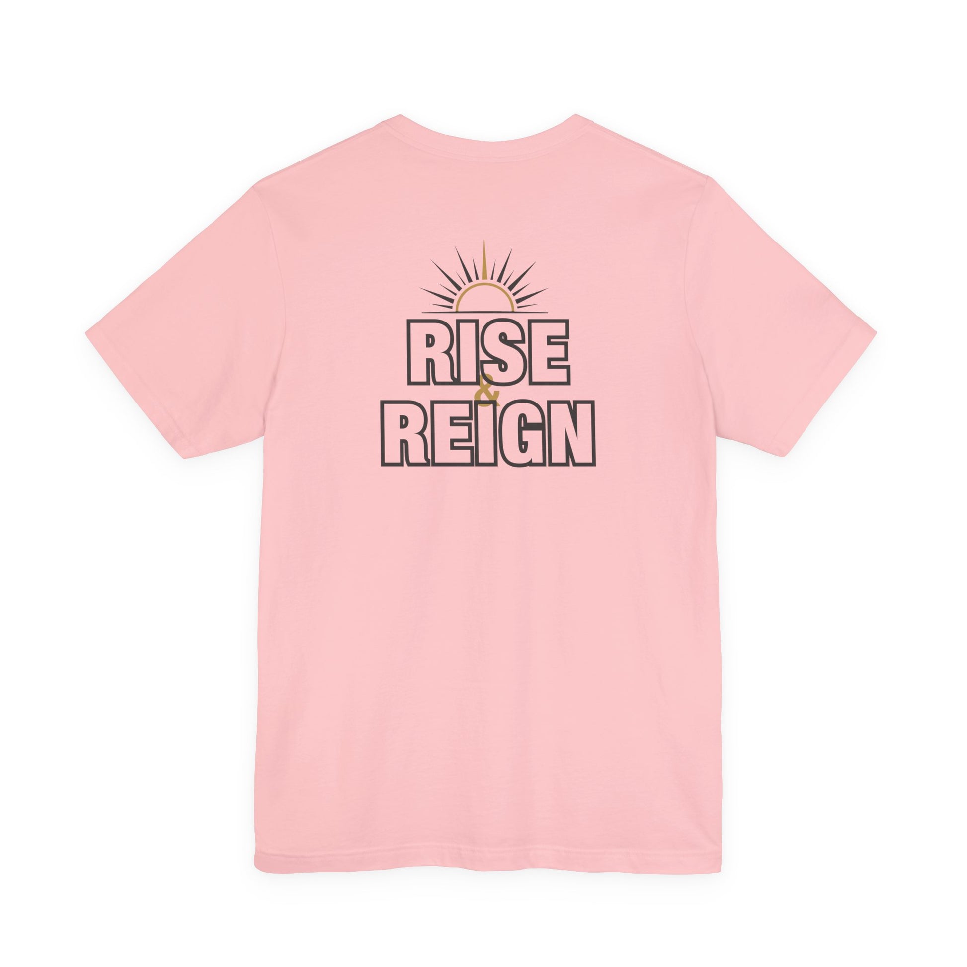 Back of  Pink Rise and Reign Sunrise Doxa Kairos™ T-Shirt