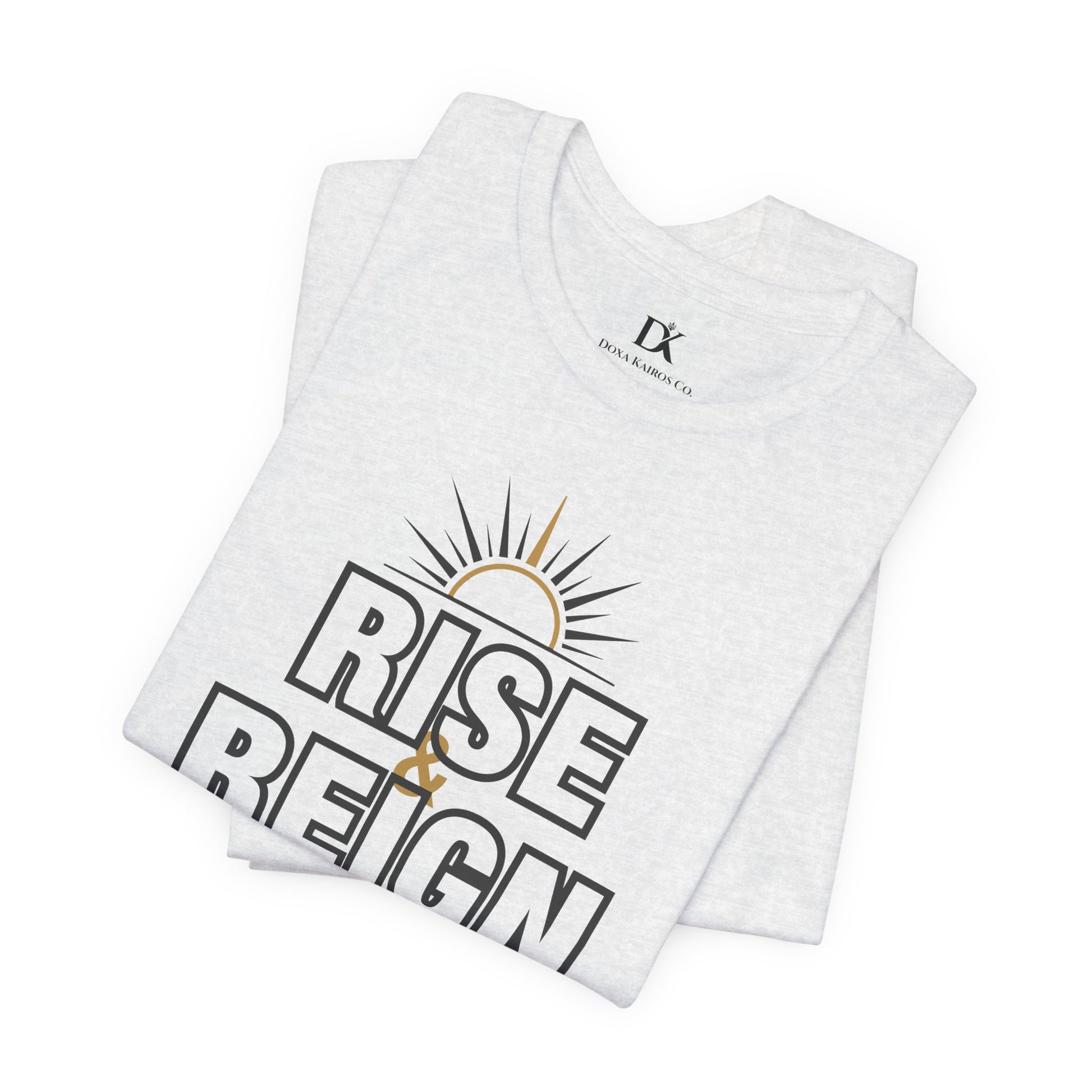 Folded Ash Rise and Reign Sunrise Doxa Kairos™ T-Shirt