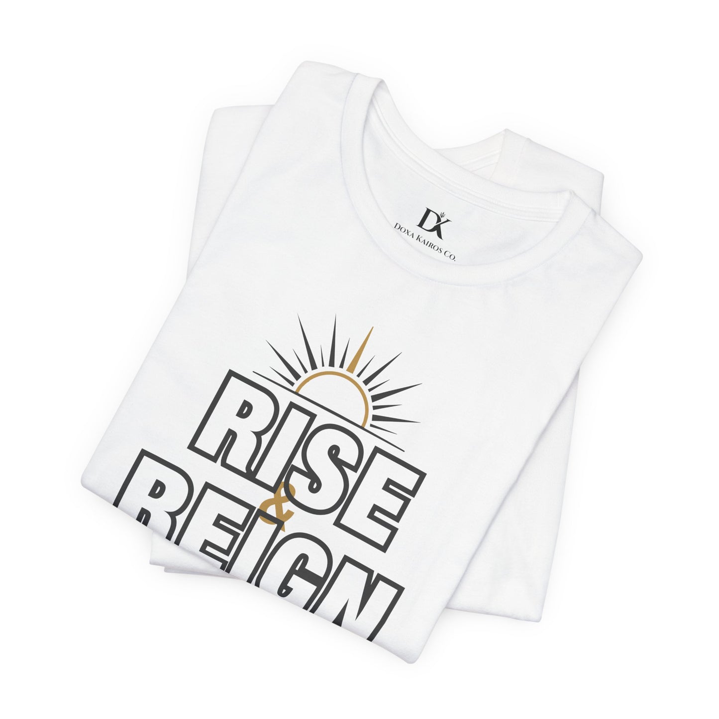 Folded White Rise and Reign Sunrise Doxa Kairos™ T-Shirt