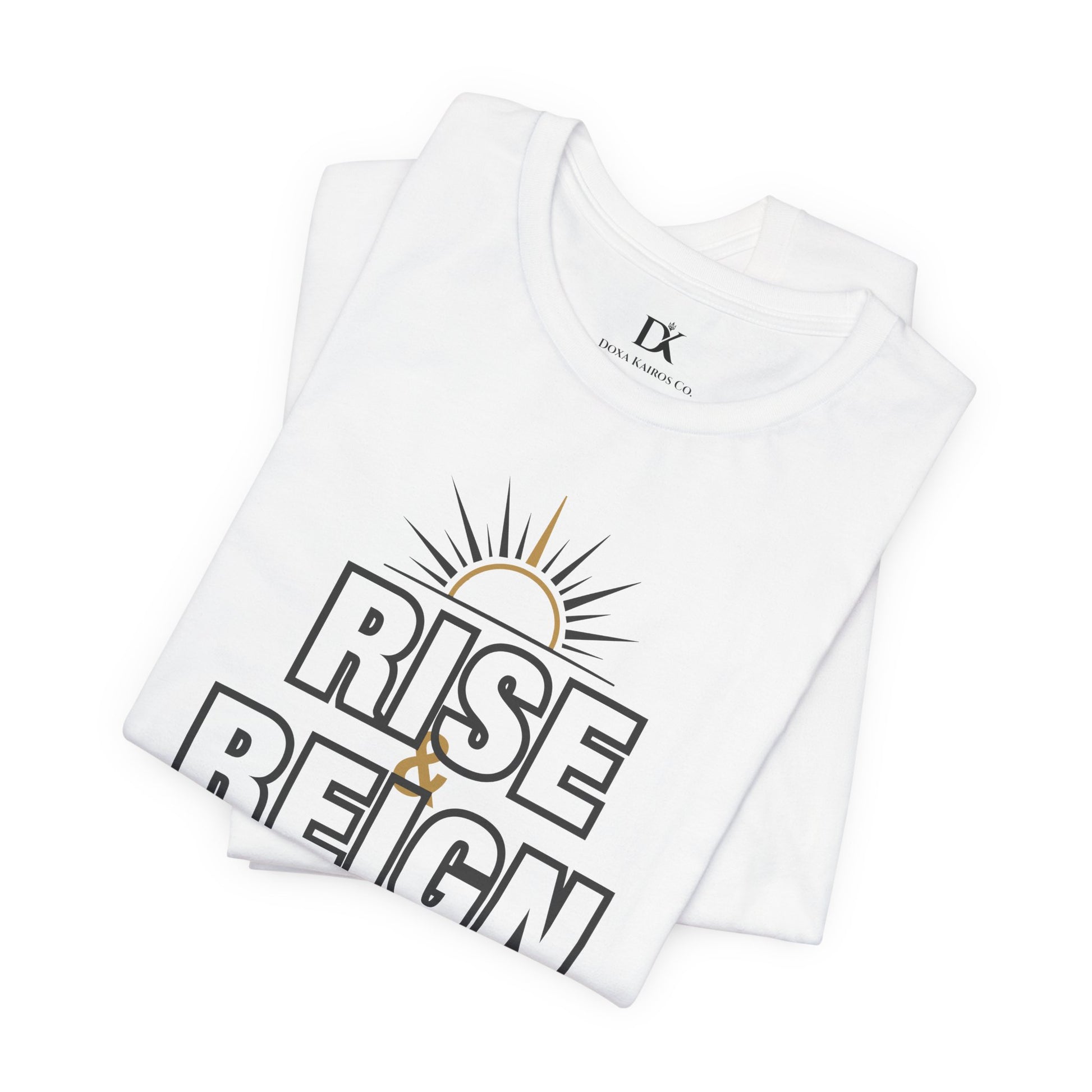 Folded White Rise and Reign Sunrise Doxa Kairos™ T-Shirt