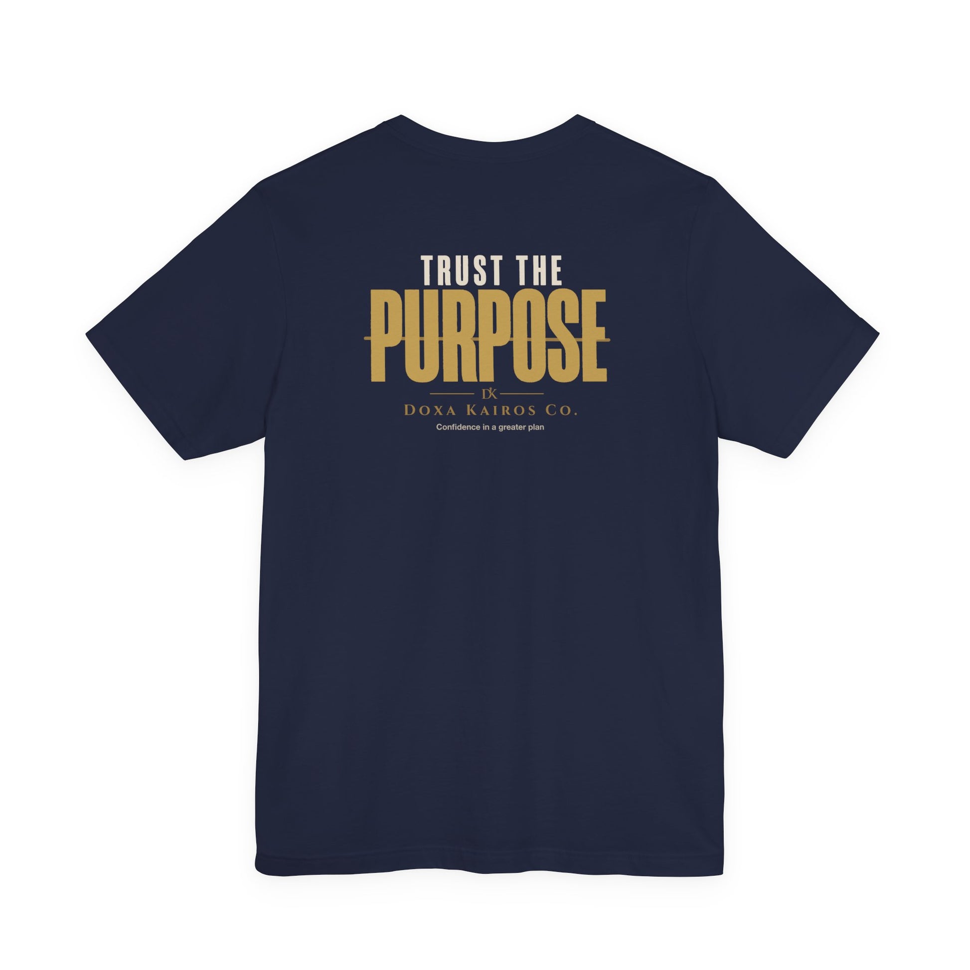 Back of Navy Trust the Purpose Doxa Kairos™ T-Shirt
