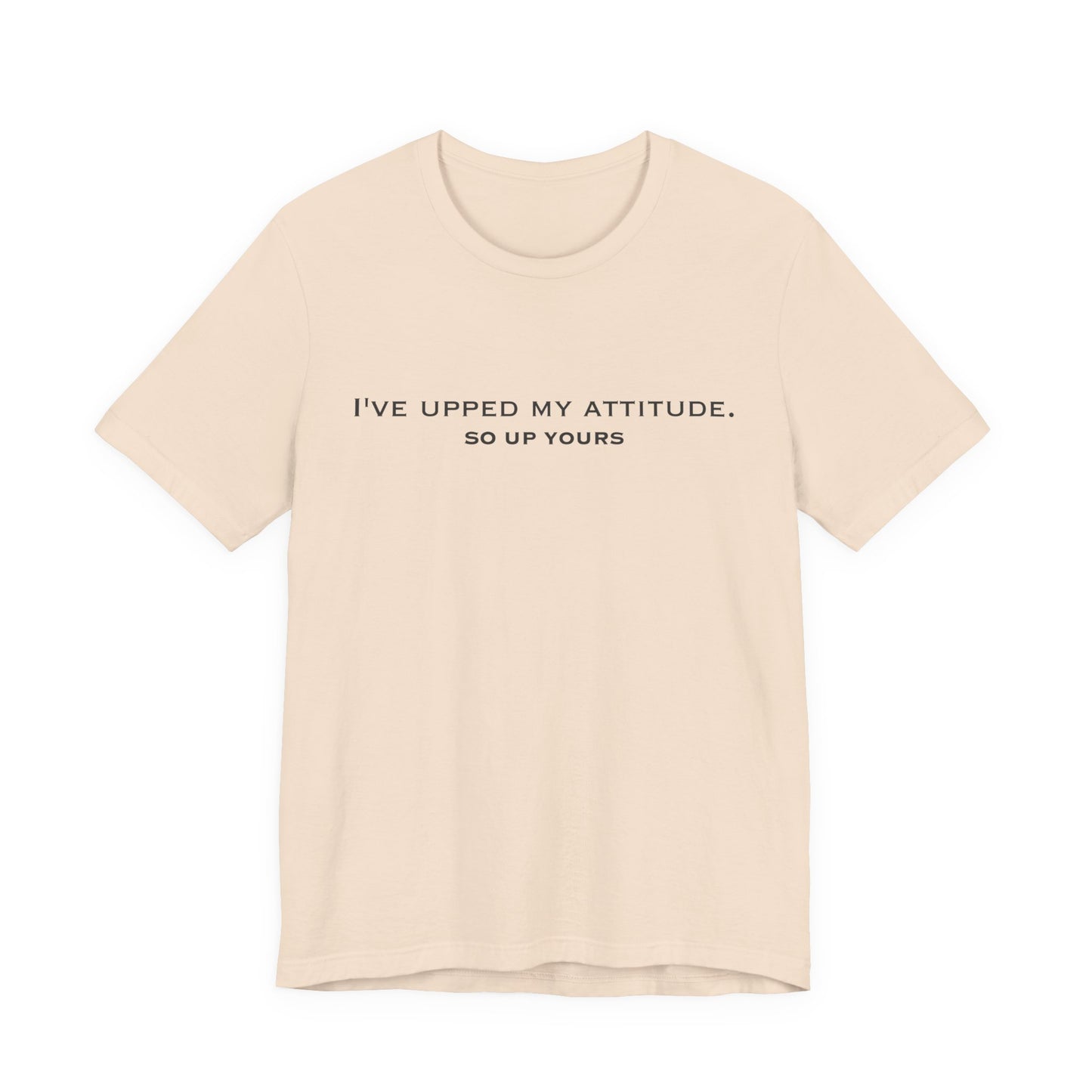 Front of Soft Cream Upped My Attitude  Doxa Kairos™ T-Shirt