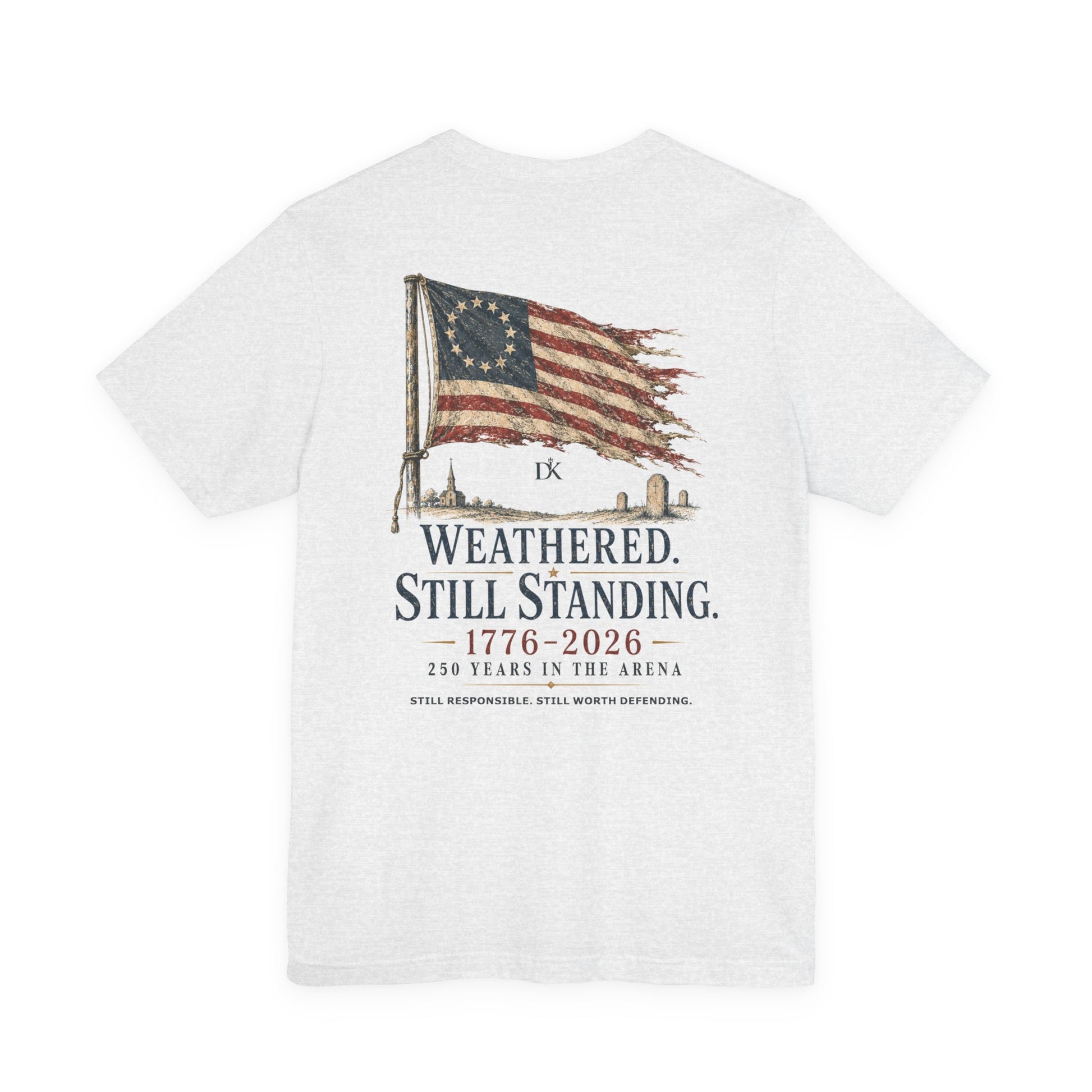 Back of Ash Weathered Still Standing Doxa Kairos™ T-Shirt