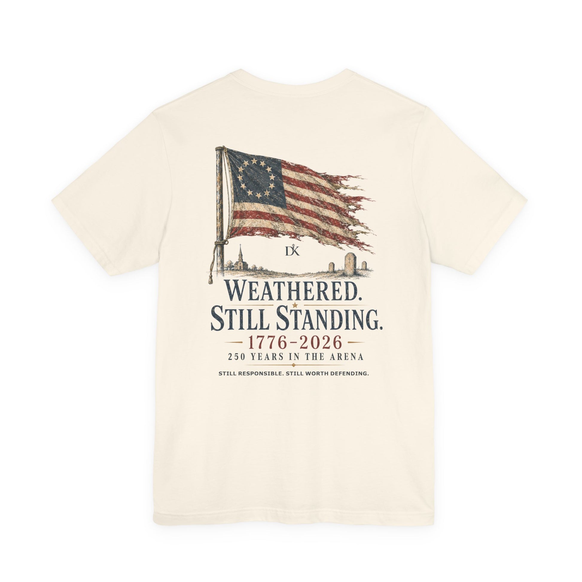 Back of Natural Weathered Still Standing Doxa Kairos™ T-Shirt