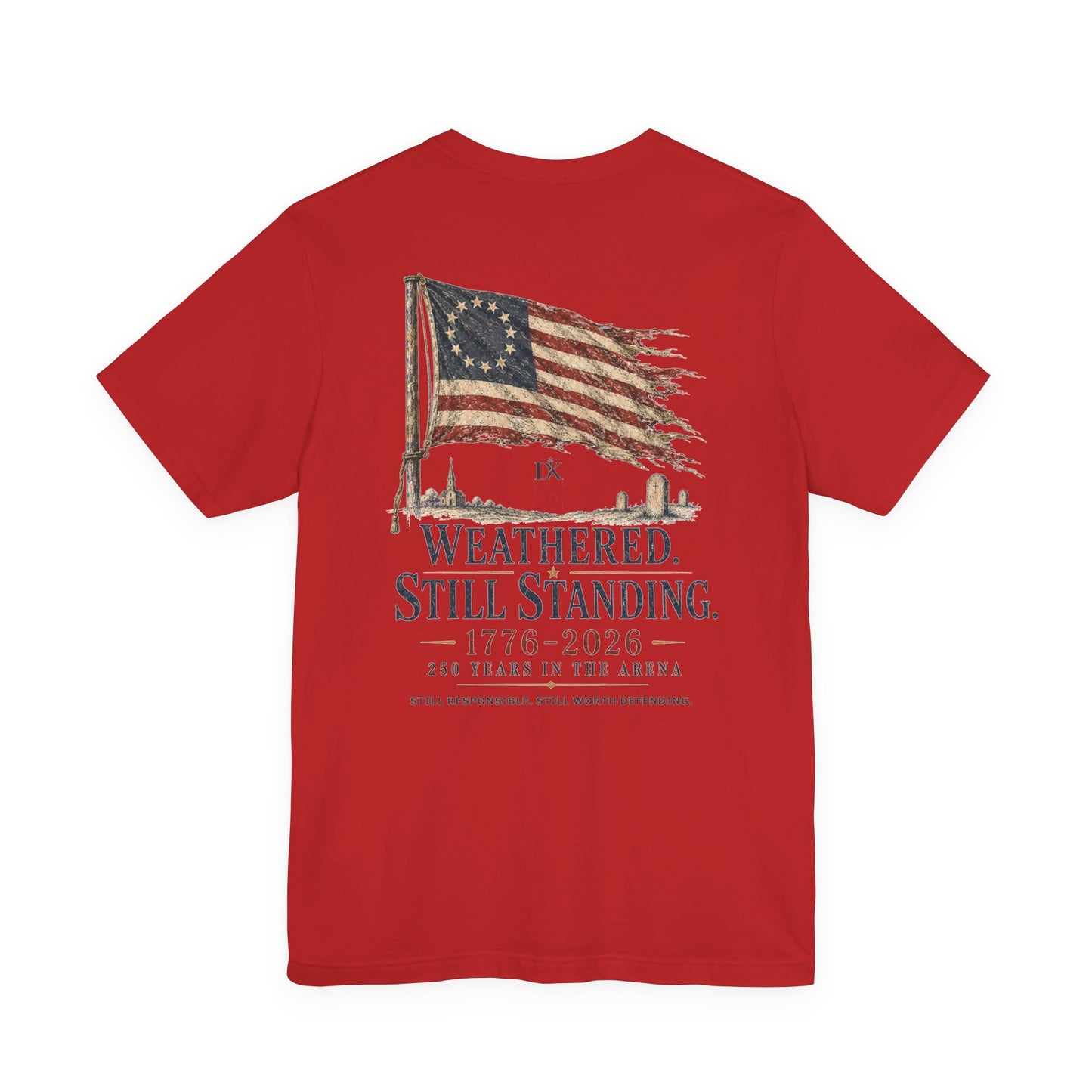 Back of Red Weathered Still Standing Doxa Kairos™ T-Shirt